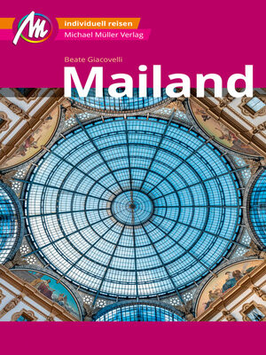 cover image of Mailand MM-City Reiseführer Michael Müller Verlag